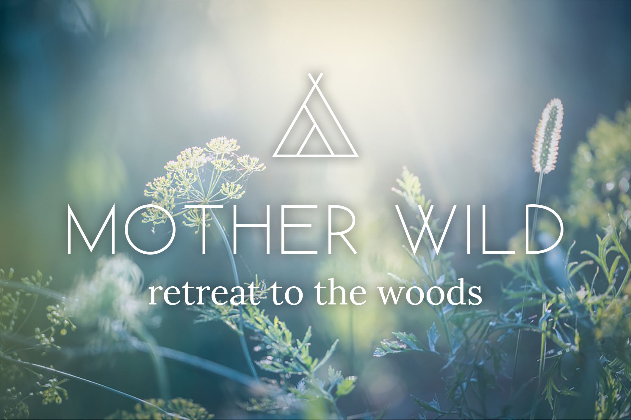 Mother Wild Retreat